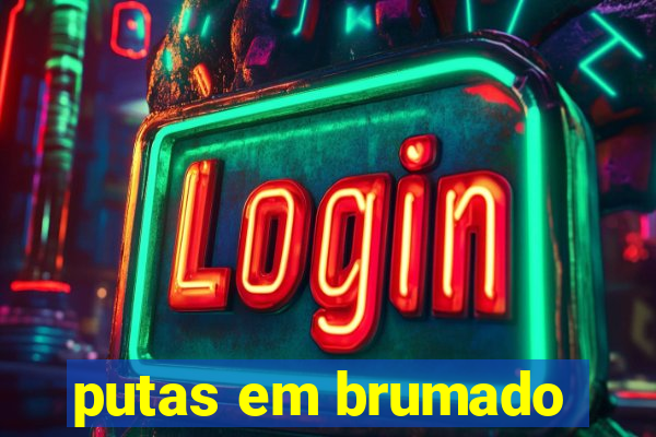 putas em brumado